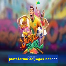 plataforma de jogos bet777